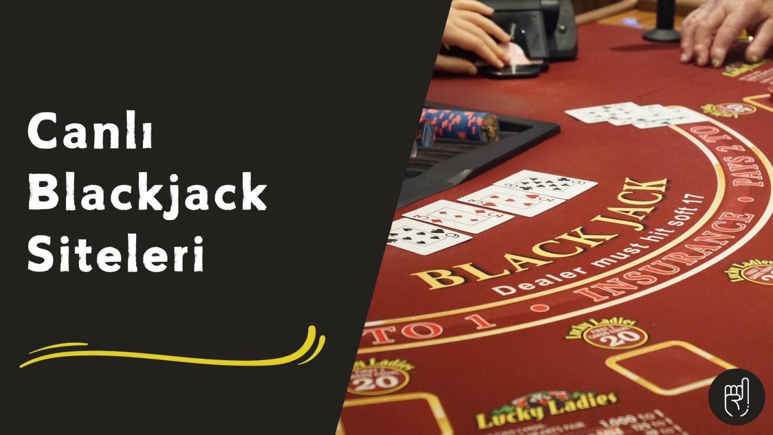 Canlı Blackjack Siteleri